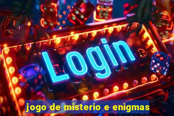 jogo de misterio e enigmas